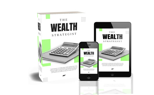 Strategic Wealth: The Blueprint to Achieving a Billion-Dollar Empire
